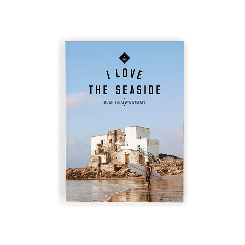 LOVE THE SEASIDE TRAVEL GUIDE MOROCCO 1